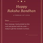 Printed Rakhi Gift-Note Card (Packed With Your Order) - Western Era Add-on for women